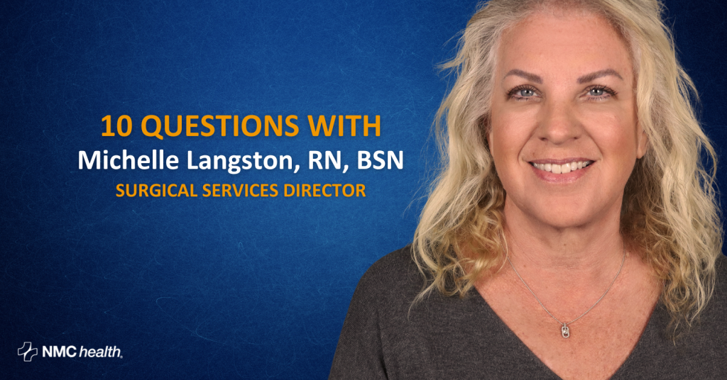 10 Questions with Michelle Langston, RN, BSN